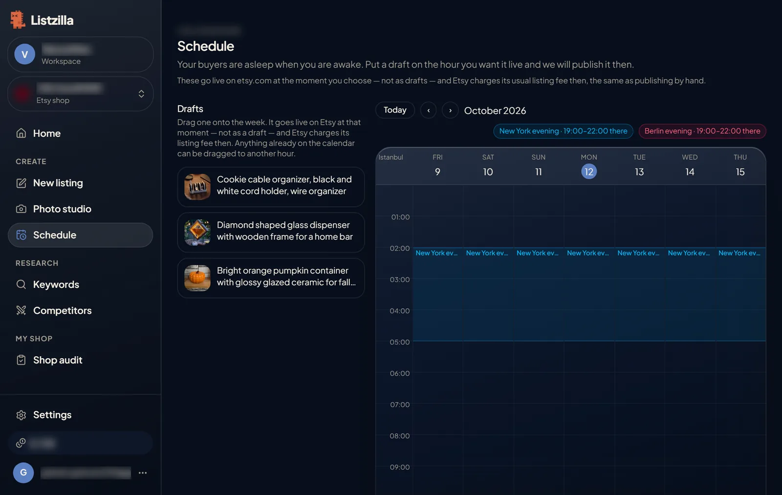 Schedule: drafts on the left and a week calendar with New York and Berlin evening bands